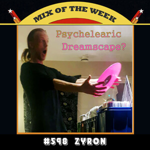 Zyron - Psychelearic Dreamscape
